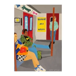 Humans Are Wierd juliste, 30x40 cm